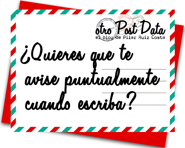 otro Post Data, el blog de Pilar Ruiz Costa